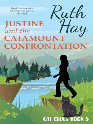 cover image of Justine and the Catamount Confrontation
